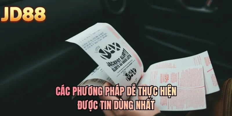 Các phương pháp dễ thực hiện được tin dùng nhất