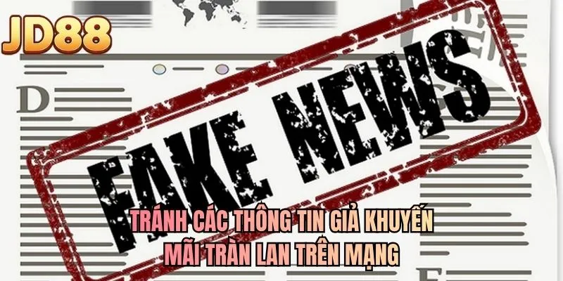 Tránh các thông tin giả khuyến mãi tràn lan trên mạng